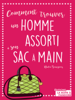 Comment trouver un homme assorti à son sac à main: Guide décalé