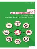Tous allergiques ?: Comprendre une épidémie contemporaine