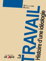 Le travail: Histoire d’une idéologie