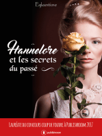 Hannelore et les secrets du passé: Roman historique