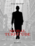 Moral Turpitude: Un roman financier