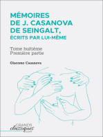 Mémoires de J. Casanova de Seingalt, écrits par lui-même: Tome huitième - première partie