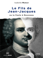 Le Fils de Jean-Jacques: ou la Faute à Rousseau