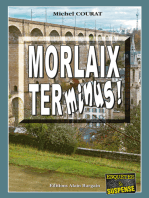 Morlaix Terminus !: Les enquêtes de Laure Saint-Donge - Tome 12