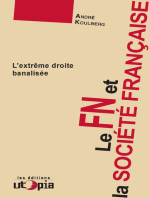 Le FN et la société française: L'extrême droite banalisée