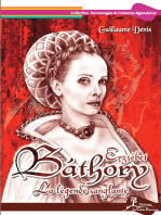 Erzsébet Báthory: La légende sanglante