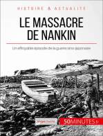 Le massacre de Nankin: Un effroyable épisode de la guerre sino-japonaise