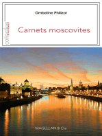 Carnets moscovites: Récit de voyage
