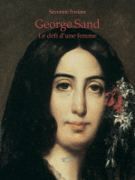 George Sand: Le défi d'une femme 