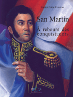 San Martín: A rebours des conquistadors