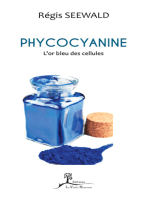 Phycocyanine: L'or bleu des cellules