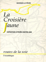 La Croisière jaune: Expédition Citroën Centre-Asie