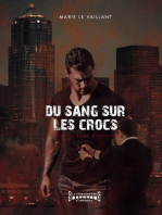 Du sang sur les crocs - Tome 2