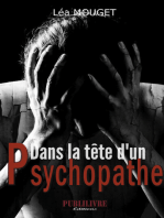 Dans la tête d'un psychopathe: Thriller