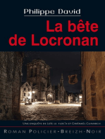 La bête de Locronan: Une enquête de Loïc Le Floc'h et Gwénaël Guivarch