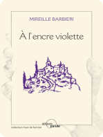À l’encre violette: Roman