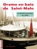 Drame en baie de Saint-Malo: La dernière traversée du Hilda