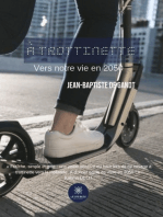 À trottinette: Vers notre vie en 2050