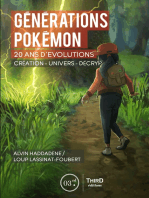 Générations Pokémon: Vingt ans d’évolution. Création - univers - décryptage