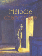Mélodie charcutière: Nouvelles