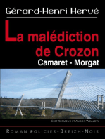 La malédiction de Crozon: Camaret - Morgat