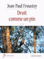 Droit comme un pin: Roman historique