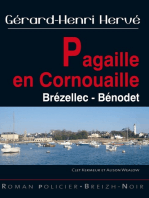 Pagaille en Cornouaille: Brézellec - Bénodet