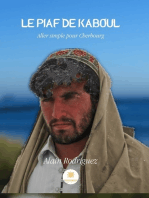 Le piaf de Kaboul: Aller simple pour Cherbourg