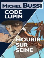 Mourir sur Seine - Code Lupin: Deux best-sellers réunis en un volume inédit !