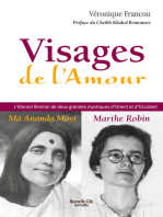 Visages de l'Amour: L'éternel féminin de deux grandes mystiques d'Orient et d'Occident : Mâ Amanda Moyî - Marthe Robin 