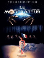 Le Modérateur: Saga de science-fiction