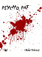Psycho pat: Un thriller psychologique