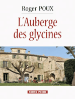 L'Auberge des glycines: Roman