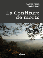 La Confiture de morts: Roman  