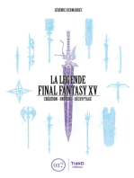 La Légende Final Fantasy XV: Création - Univers - Décryptage