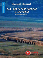 La Quinzième arche: Roman historique