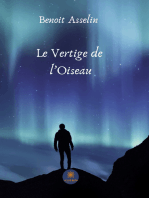 Le Vertige de l’Oiseau: Roman