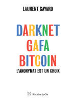 Darknet, GAFA, Bitcoin: L'anonymat est un choix