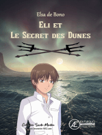 Eli et le secret des dunes: Roman jeunesse 9/12 ans