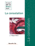 Ce que dit la Bible sur la consolation: Comprendre la parole biblique