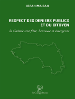 Respect des Deniers Publics et du Citoyen: La Guinée sera fière, heureuse et émergente