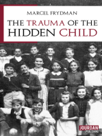 The trauma of the hidden child: Children under the Occupation