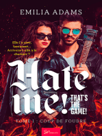 Hate me! That's the game! - Tome 1: Coup de foudre