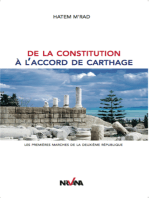 De la constitution à l'accord de Carthage: Les premières marches de la IIe République