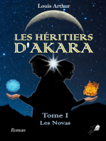 Les Héritiers d'Akara - Tome 1: Les Novas