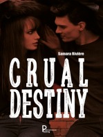 Crual Destiny: Romance