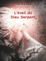 L’éveil du Dieu Serpent: Roman d'anticipation