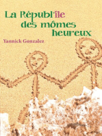 La républ’île des mômes heureux: Roman jeunesse