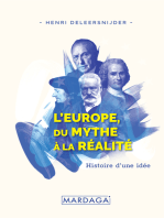 L'Europe, Du Mythe à la Réalité: Histoire d'une idée