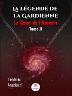 La légende de la Gardienne - Tome 2